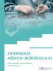 Enfermería Médico-Quirúrgica. Tomo 3